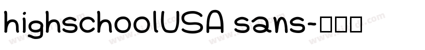 highschoolUSA sans字体转换